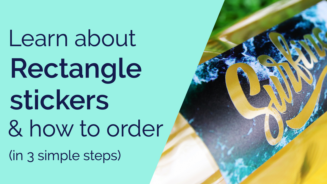A video explaining what rectangle stickers are and how to order them